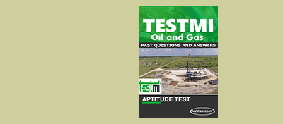 TESTMI NIGERIA Oil and Gas Aptitude Test Past Questions and Answers –  [FreePDFDownload]