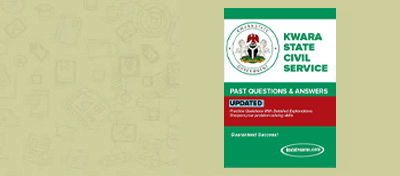 Kwara State Civil Service Promotion Exams Past Questions and Answers [Free – PDF Download]