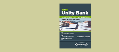 Unity Bank Aptitude Test Past Questions and Answers  [Free Download]