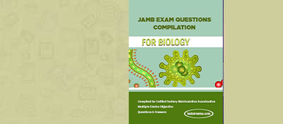 JAMB Past Questions and Answers for Biology