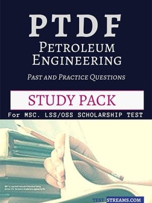 PTDF Past Questions and Guide for Petroleum Engineering