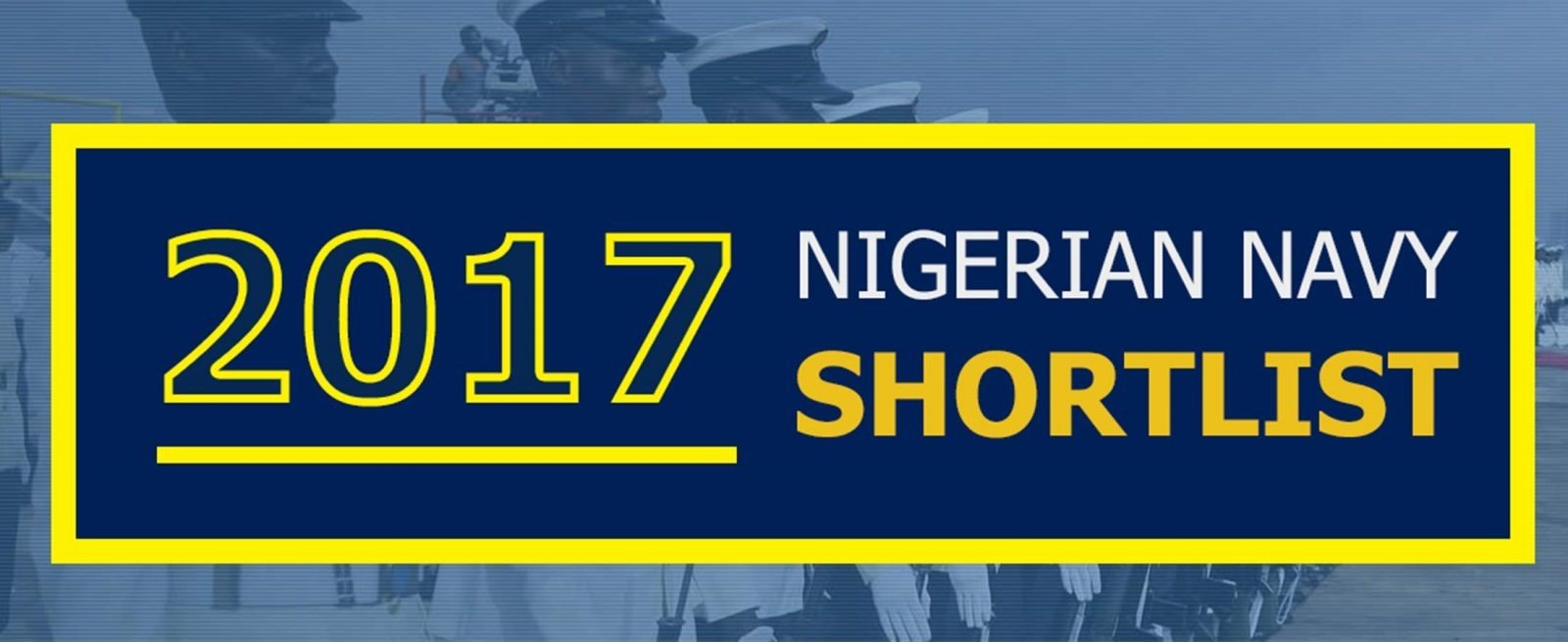Check 2017 Nigerian Navy Recruitment Shortlist