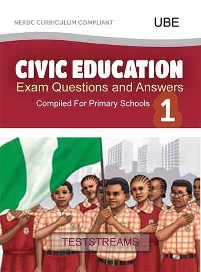 Civic Education Exam Questions and Answers for Primary 1- PDF Download