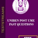 Free Uniben Post UTME past questions