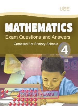 Mathematics Exam Questions And Answers For Primary 4- Pdf Download