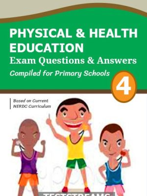 PHE – Physical and Health Education Exam Questions and Answers for Primary 6- PDF Download