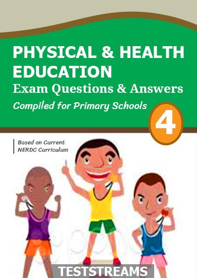 PHE – Physical and Health Education Exam Questions and Answers for Primary 6- PDF Download