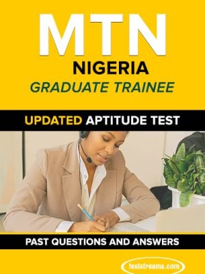 MTN Recruitment past questions and Answers- 2022 Updated