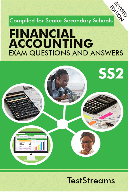 Financial Accounting Exam Questions and Answers for SS2