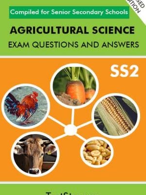 Agricultural Science Exam Questions and Answers for SS2