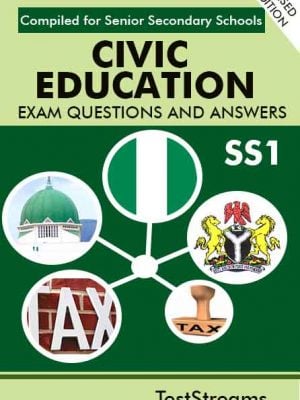 Civic Education Exam Questions and Answers for SS1