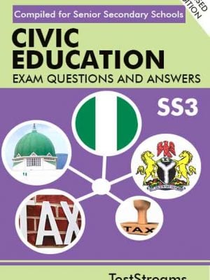 Civic Education Exam Questions and Answers for SS3