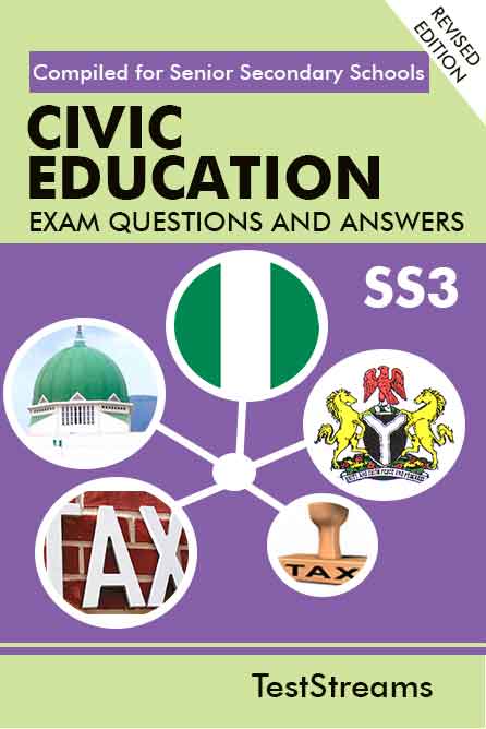 Civic Education Exam Questions and Answers for SS3
