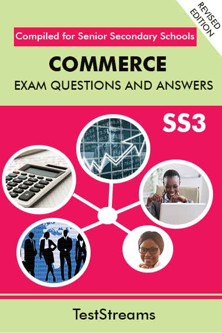 Commerce Exam Questions and Answers for SS3