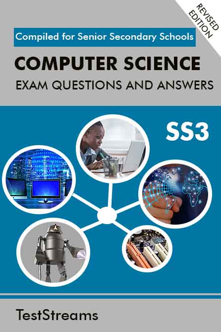 Computer Science Exam Questions and Answers for SS3