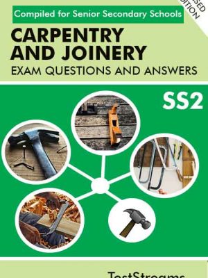 Carpentry and Joinery Exam Questions and Answers for SS2