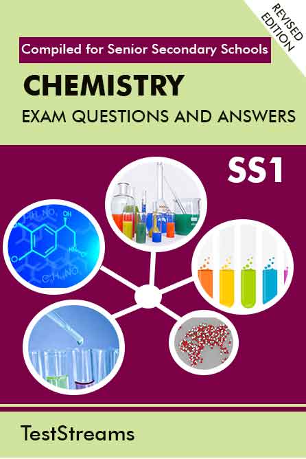 Chemistry Exam Questions and Answers for SS1