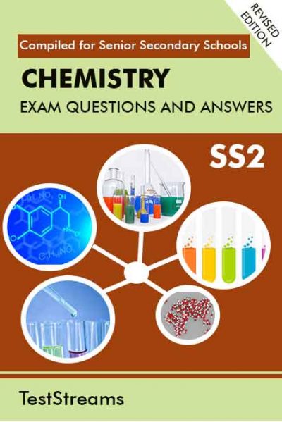 Chemistry Exam Questions and Answers for SS2