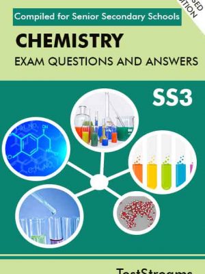 Chemistry Exam Questions and Answers for SS3