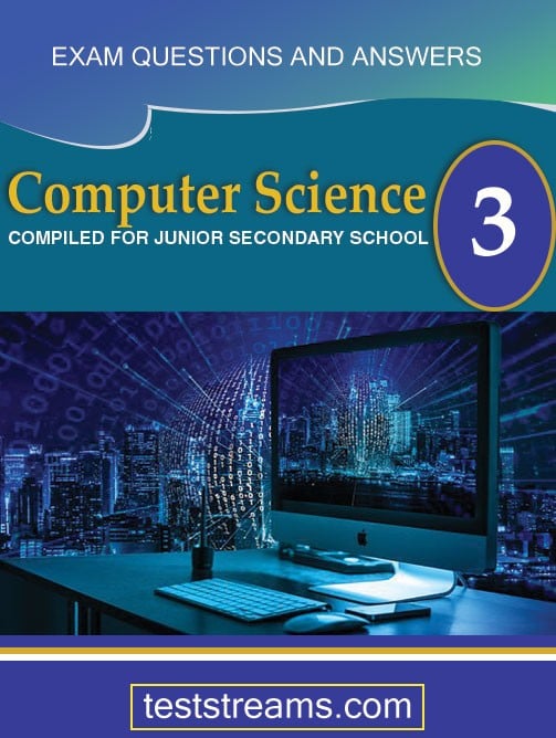 Computer Science Exam Questions and Answers for JSS3