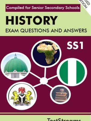 History Exam Questions and Answers for SS1