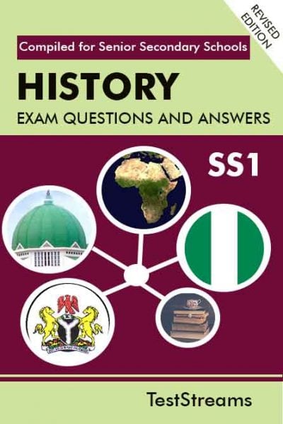 History Exam Questions and Answers for SS1