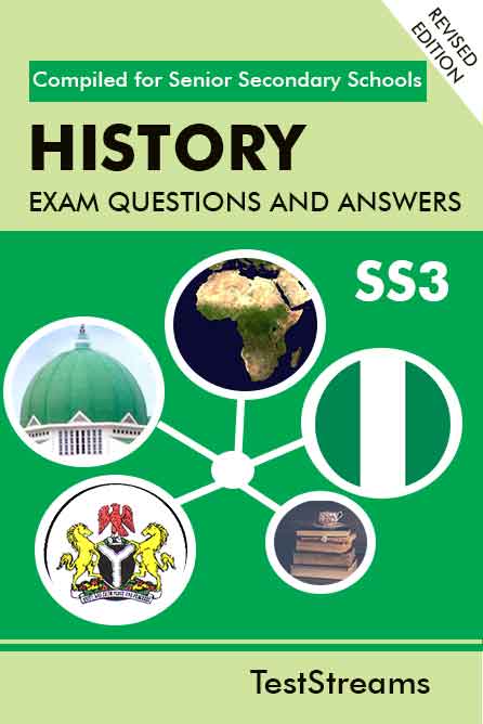 History Exam Questions and Answers for SS3