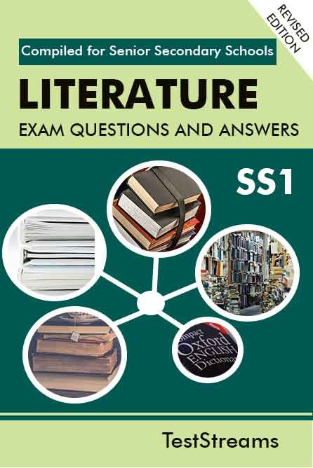 Literature In English Exam Questions and Answers for SS1 ...