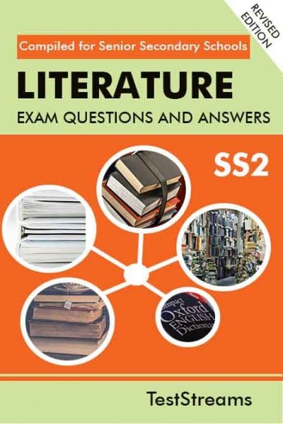 Literature In English Exam Questions and Answers for SS2