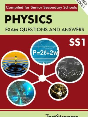 Physics Exam Questions and Answers for SS1