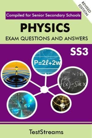 Biology Exam Questions And Answers For Ss3- (first Term-third Term)