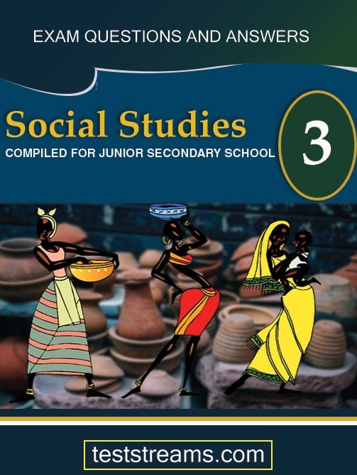 Social Studies Exam Questions and Answers for JSS3