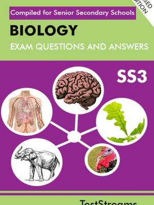 Biology Exam Questions and Answers for SS3