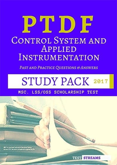 PTDF Scholarship Aptitude Test Past questions Study pack - Control Systems and Applied Instrumentation