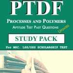 PTDF Scholarship Aptitude Test Past questions Study pack – Processes and Polymers- PDF Download