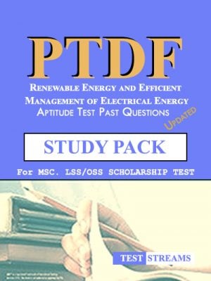 PTDF Scholarship Aptitude Test Past questions Study pack – Renewable Energy and Efficient Management of Electrical Energy- PDF Download