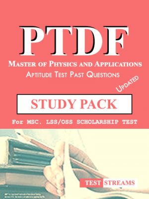 PTDF Scholarship Aptitude Test Past questions Study pack – Master of Physics and Applications- PDF Download