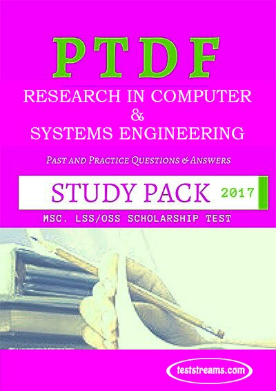 PTDF Scholarship Aptitude Test Past questions Study pack – Research in Computer & Systems Engineering- PDF Download