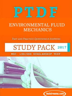 PTDF Scholarship Aptitude Test Past questions Study pack – Environmental Fluid Mechanics- PDF Download