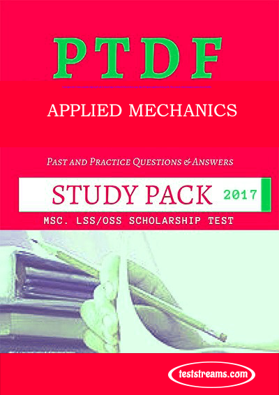 PTDF Scholarship Aptitude Test Past questions Study pack – Applied Mechanics- PDF Download