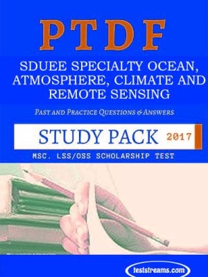 PTDF Scholarship Aptitude Test Past questions Study pack – SDUEE specialty Ocean, Atmosphere, Climate and Remote Sensing- PDF Download