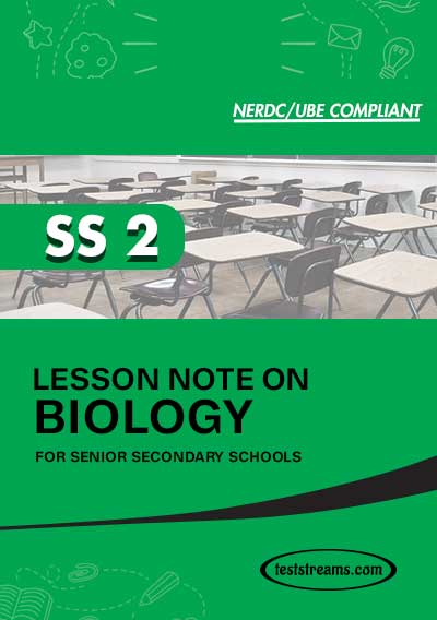 Lesson Note on BIOLOGY for SS2 (PDF & MS-WORD)