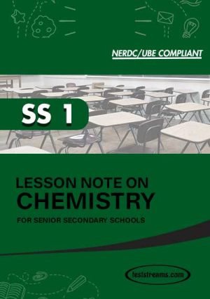 Lesson Note On Chemistry For Ss1 Ms-word- Pdf Download