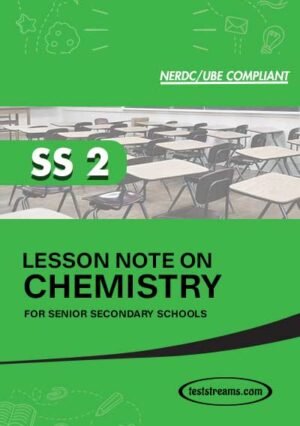 Lesson Note On Chemistry For Ss2 Ms-word- Pdf Download