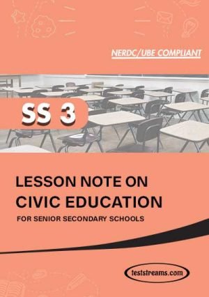 Lesson Note On Ss3 Civic Education Ms-word- Pdf Download