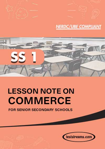 Lesson Note on COMMERCE for SS1 (PDF & MS-WORD)
