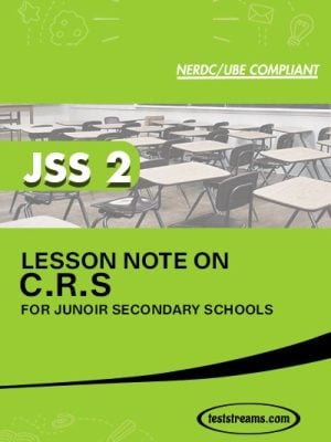 Lesson Note on C.R.S for JSS2