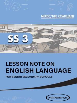 LESSON NOTE ON SS3 ENGLISH MS-WORD
