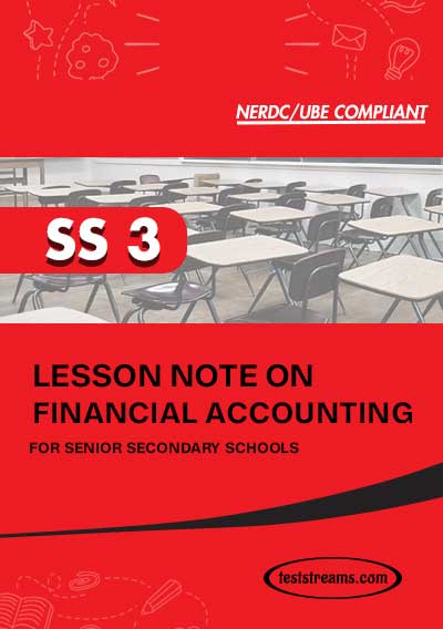 Lesson Note on FINANCIAL ACCOUNTING for SS3 MS-WORD