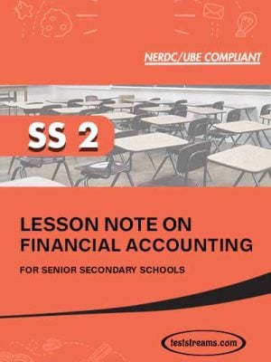 Lesson Note on FINANCIAL ACCOUNTING for SS2 MS-WORD